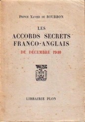 Les accords secrets franco-anglais de décembre 1940 price bourbon parme